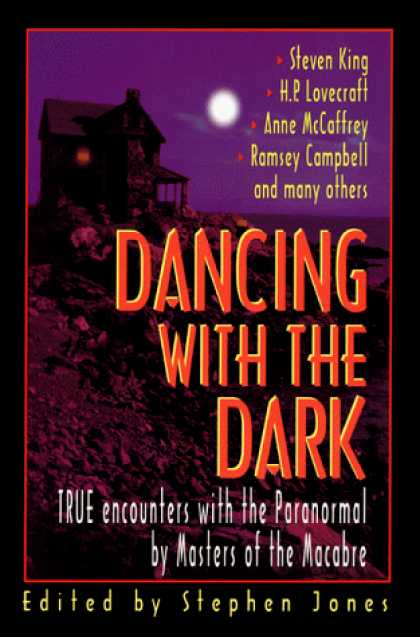 Stephen King Books - Dancing with the Dark: True Encounters with the Paranormal by Masters of the Mac