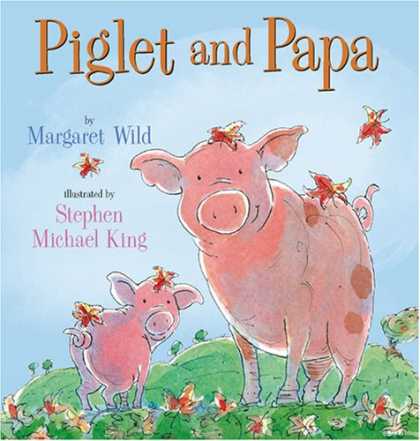 Stephen King Books - Piglet and Papa