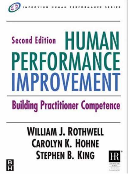 Stephen King Books - Human Performance Improvement, Second Edition: Building Practitioner Competence