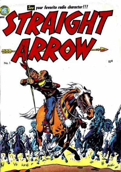 Straight Arrow 1 - See Your Favorite Character - Indians - Riding Horse - Bow - Me