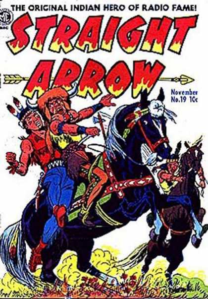 Straight Arrow 19 - Original Indian Hero - Radio Fame - Horses - Warriors - Fight