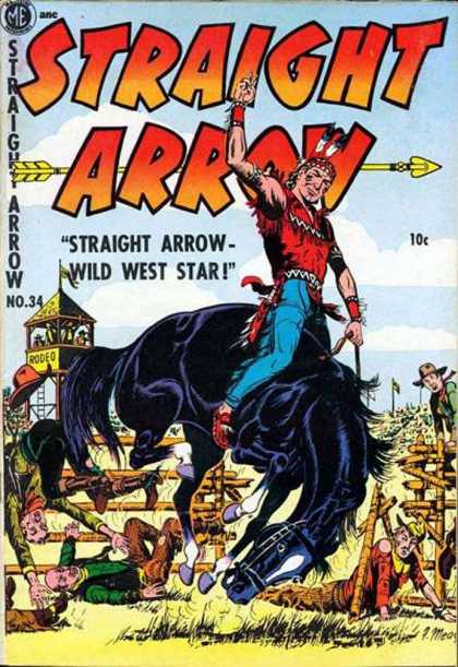 Straight Arrow 34 - Horse - Cowboys - Rodeo - Indian - Feathers