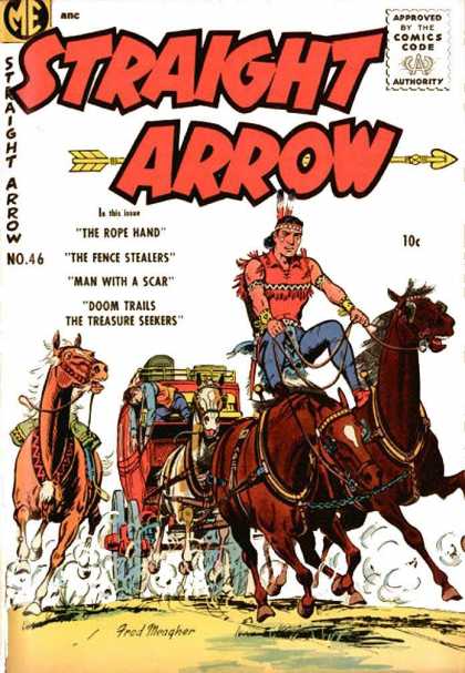 Straight Arrow 46 - Dead Man - Indian - Horses - Carriage - Stunt