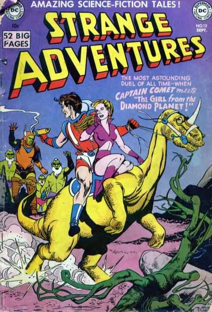 Strange Adventures 12 - Captain Comet - Dinasore - 52 Big Pages - The Girl From The Diamond Planet - The Monster