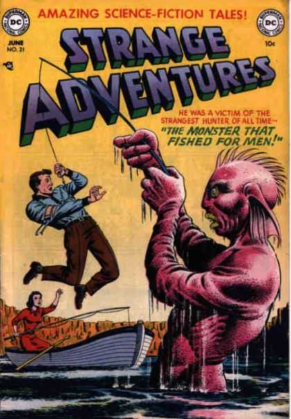Strange Adventures 21 - Amazing Science-fiction Tales - Dc - The Monster That Fished For Men - Boat - Fishing Rod