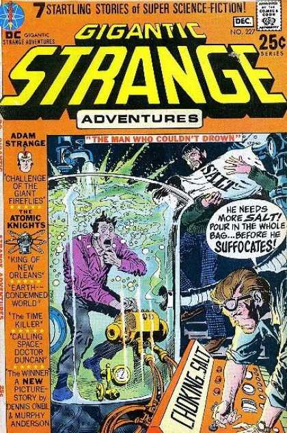 Strange Adventures 227 - The Man Who Could Not Drown - He Needs More Salt Pour In The Whole - Adam Strange - Challenge Of The Giant Fireflies - The Atomic Knights - Joe Kubert