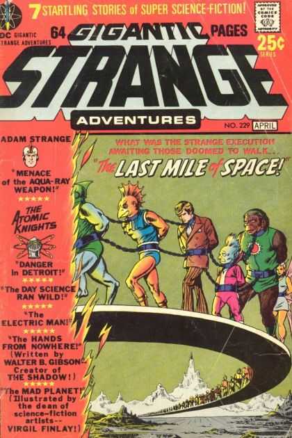Strange Adventures 229 - 7 Startling Stories - Super Science Fiction - Adam Strange - The Atomic Knights - The Last Mile Of Space - Murphy Anderson