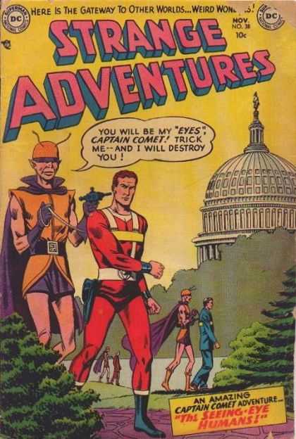 Strange Adventures 38 - White House - One Young Men - Captain Comet - Here Is The Gateway To Other Worlds - An Amazing Captain Comet