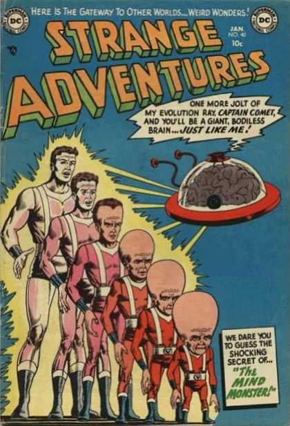 Strange Adventures 40 - Captain Comet - Brain - Ufo - Aliens - Evolution Ray