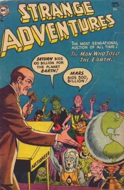 Strange Adventures 47 - Saturn - Mars - Bidding The Planet Earth - The Man Who Sold The Earth - Sensational Auction
