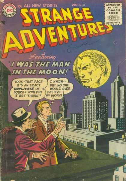 Strange Adventures 63 - All The Stories - Approved By The Comics Code - I Was The Man In The Moon - Superman - City