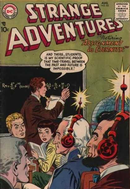 Strange Adventures 83 - Assignment In Eternity - Black Board With Caulk Formula - My Scientific Proof - Red Light Flashing Headsets - Abraham Lincoln