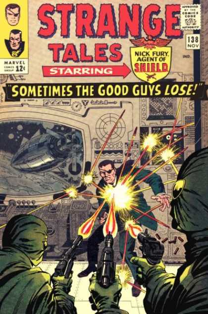 Strange Tales 138 - Sometimes The Good Guys Luse - Nick Fury - Agent Of The Shield - 138 - Nov - Jack Kirby, John Severin