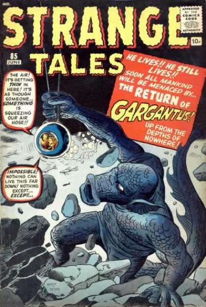 Strange Tales 85 - Strange Tales - The Return Of Gargantus - He Still Lives - Under Water - From The Depths Of Nowhere