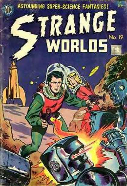 Strange Worlds 19 - Astronauts - Rocketship - Partners - Robots - Laser Gun