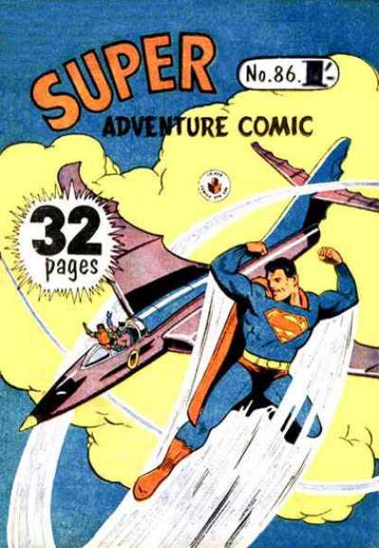 Super Adventure Comic 86 - Superman - Flying - Airplanes - Comics - Vintage