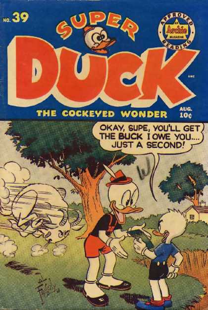 Super Duck 39 - Archie Magazine Approved Reading - The Cockeyed Wonder - No 39 - Aug - 10 Cents
