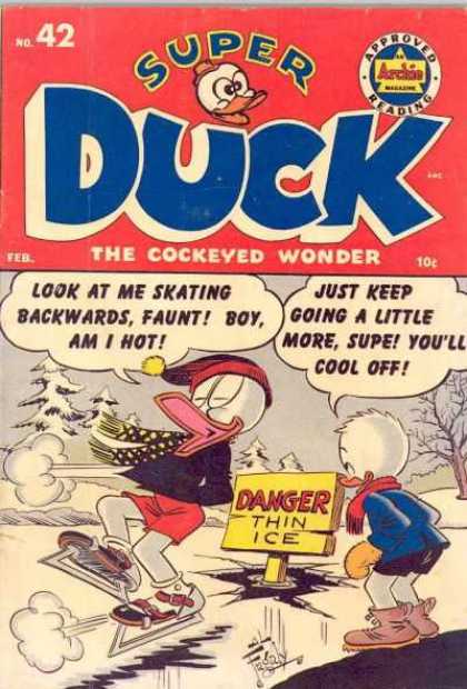 Super Duck 42 - Ice Skates - Snow - Supe - Faunt - Thin Ice