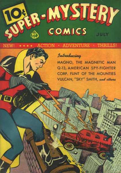 Super-Mystery Comics 1 - July - Action - Adventure - Thrills - Magno