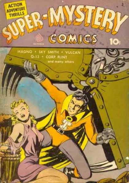 Super-Mystery Comics 3 - Mystery Comic - Action Adventure Thrills - Man Saving A Woman - Man In Yellow Suit Holding Up A Piece Of Machinery - Woman In A Dress