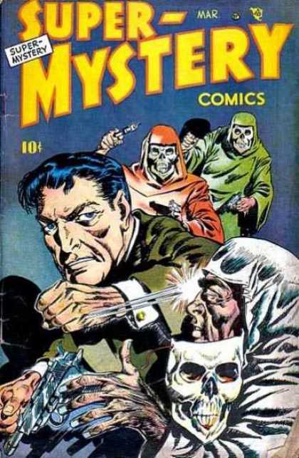 Super-Mystery Comics 46 - Skeleton Mask - Punch - Robes - Man - 10 Cents