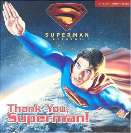 Superman Books - Superman Returns: Thank You, Superman (Superman Returns)