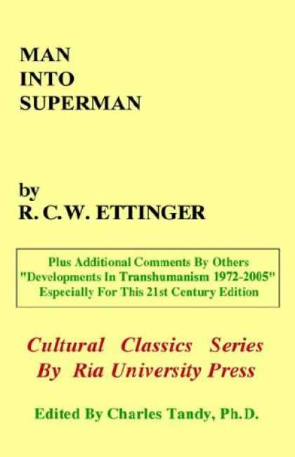 Superman Books - Man into Superman: The Startling Potential of Human Evolution -- and How to Be P