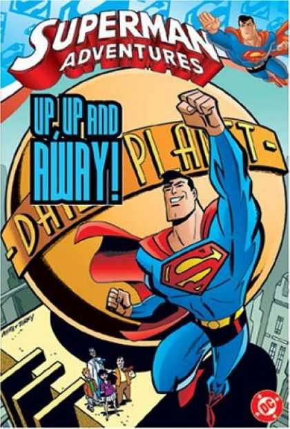 Superman Books - Superman Adventures Vol. 1: Up, Up and Away!