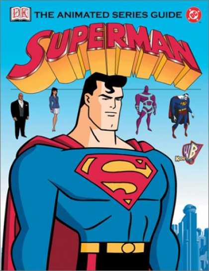 Superman Books - Superman: The Animated Series Guide