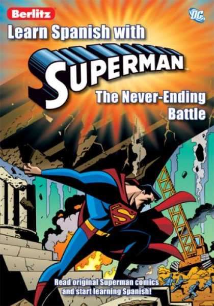 Superman Books - Learn Spanish With Superman 2: The Never Ending Battle (Learn Spanish With...)