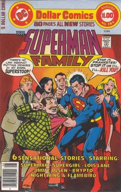 Superman Family 184 - Dollar Comics - August - Superstoop - Approved By The Comics Code Authority - 80 Pages All New Stories - Neal Adams