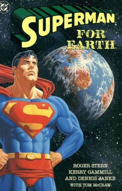 Superman For Earth 1 - Roger Stern - Kerry Gammill - Dennis Janke - Tom Mcgraw - Dc Comics - Jerry Ordway