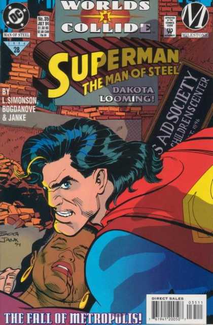 Superman: Man of Steel 35 - Worlds Collide - Superman - Dakota Loomin - Man Of Steel - The Fall Of Metropolis