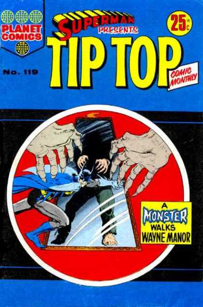 Superman Presents Tip Top 119 - Superman - Monthly Issue - 25 Cents - Planet Comics - Issue Number 119