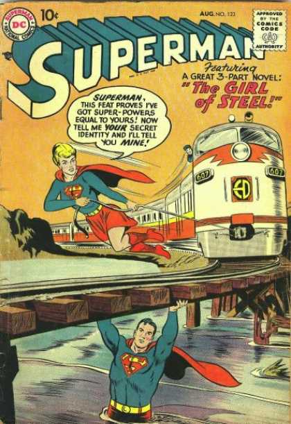 Superman 123 - Girl Of Steel - Super-powers - Superwoman - Secret Identity - Train - Curt Swan