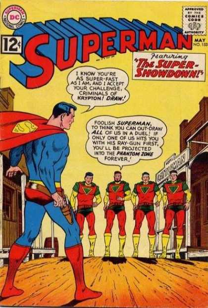 Superman 153 - Super Showdown - Western - Phantom Zone - Pistol - Street - Curt Swan