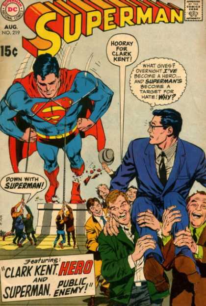 Superman 219 - The Citizens Look Down On The Super Hero - Hurray For The News Reporter - Down With The Super Hero - Life Changes Everyday - News At 11 - Curt Swan, Neal Adams