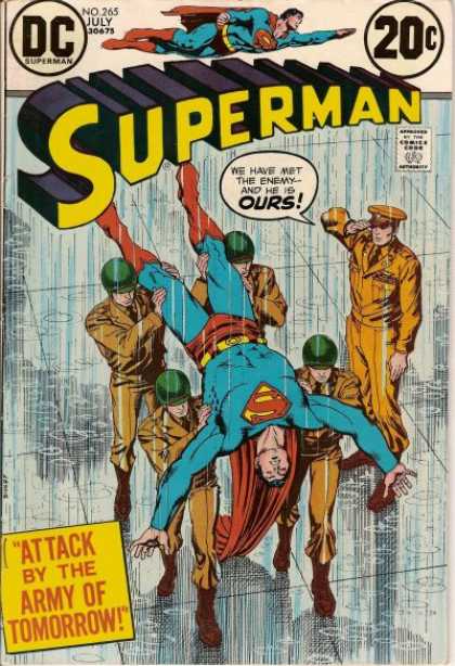 Superman 265 - July - Dc - Enemy - Army - Soldiers - Nick Cardy