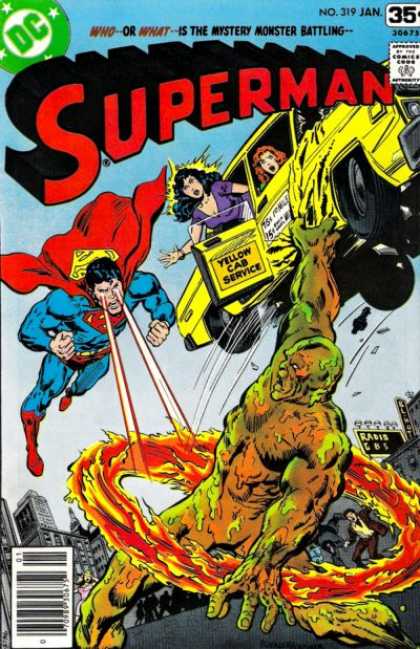 Superman 319 - Dc - No 319 - Jan - Yellow Cab Service - Who-or-what -- Is The Mystery Monster Battling - Bob Oksner, Richard Buckler