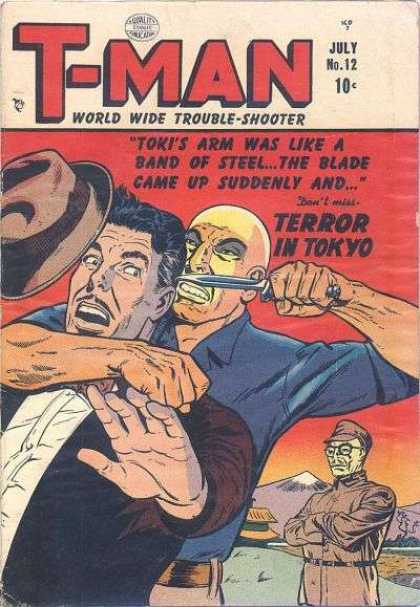 T-Man 12 - Terror In Tokyo - Tokis Arm Was Like A Band Of Steel - The Blad Came Up Suddenly And - Stereotype - Racist Propaganda