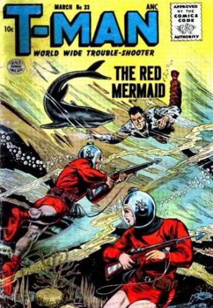 T-Man 33 - World Wide Trouble-shooter - The Mermaid - Whale - Guns With Arrow - March No 33