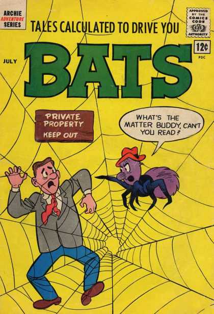 Tales Calculated to Drive You Bats 5 - Private Property - Keep Out - Spider - Spiderweb - Man Caught In Web