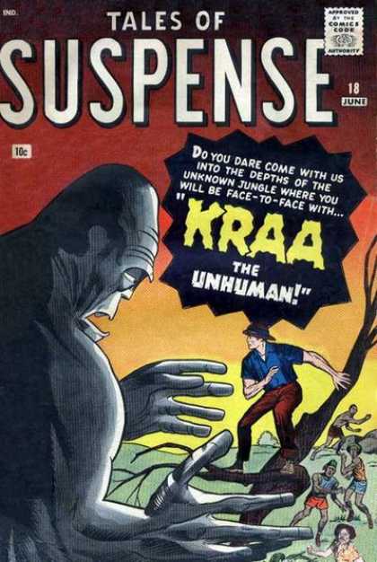 Tales of Suspense 18 - Kraa The Unhuman - Unknown Jungle - Comics Code Authority - Dare - Depths