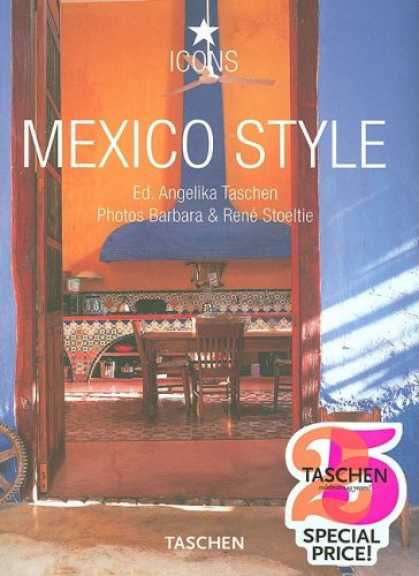 Taschen Books - Mexico Style (Icon (Taschen))