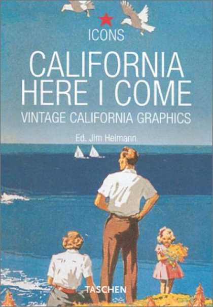 Taschen Books - California, Here I Come (Icon (Taschen))