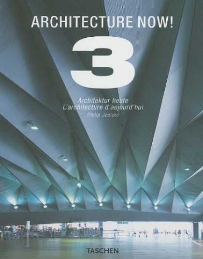 Taschen Books - Architecture Now! 3 (Taschen 25th Anniversary Editions) (v. 3)