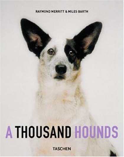 Taschen Books - A Thousand Hounds (Taschen specials)