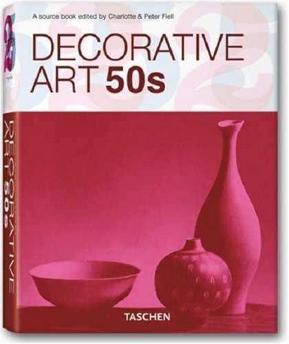 Taschen Books - Decorative Art 50s (Taschen 25 Anniversary: Decorative Arts Series)