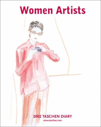 Taschen Books - Women Artists (2002 TASCHEN Diary)