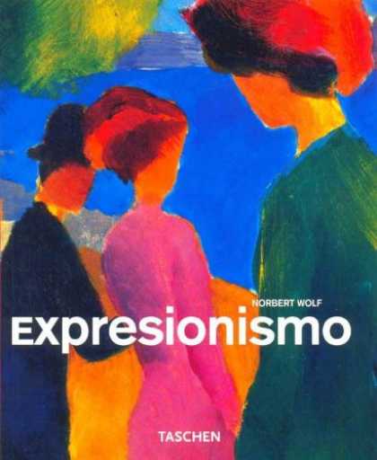Taschen Books - Expresionismo/expressionism (Taschen Basic Art Series) (Spanish Edition)